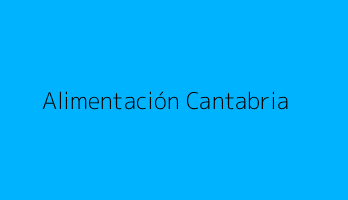 Alimentación Cantabria